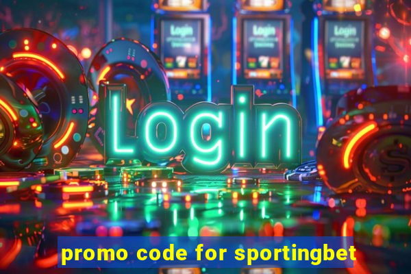 promo code for sportingbet