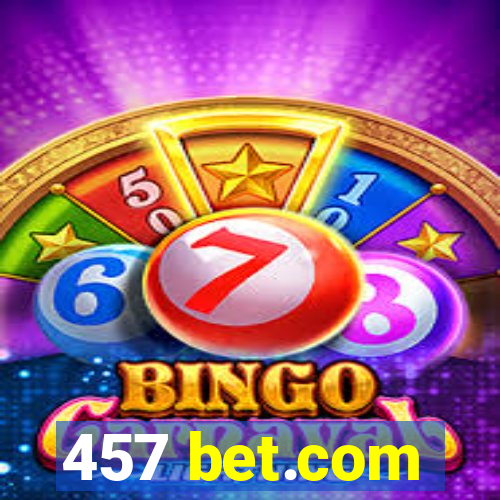 457 bet.com