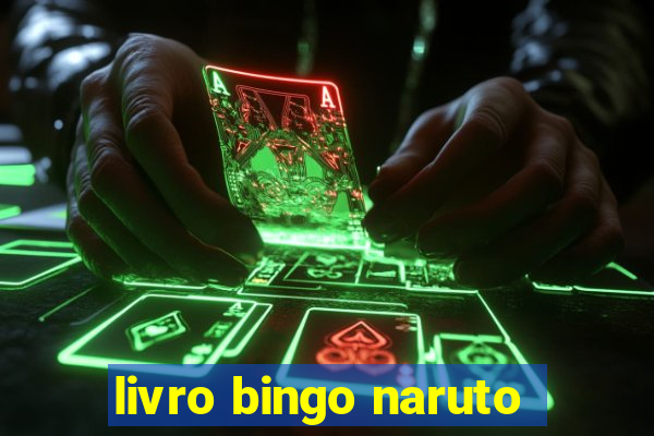 livro bingo naruto