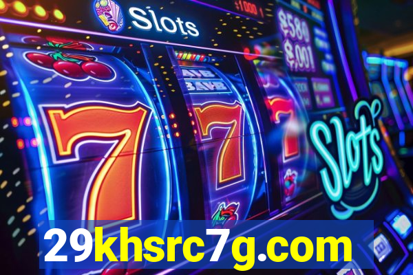 29khsrc7g.com