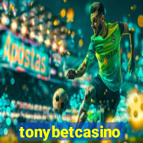 tonybetcasino