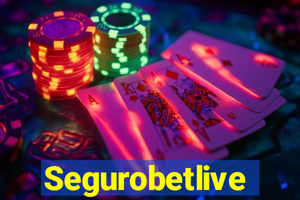 Segurobetlive