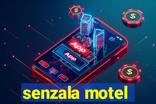 senzala motel