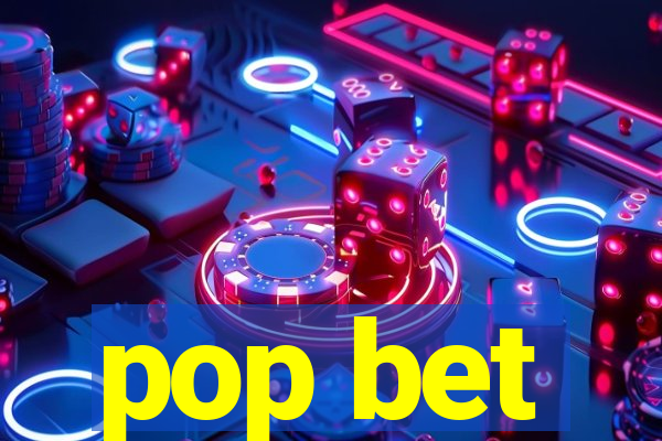 pop bet