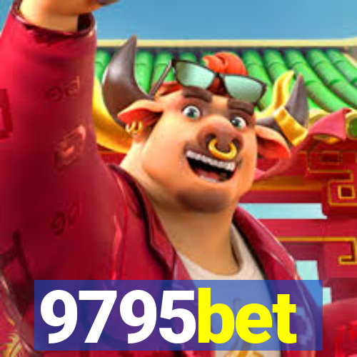 9795bet