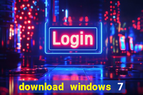 download windows 7 32 bits iso