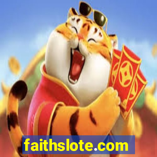 faithslote.com