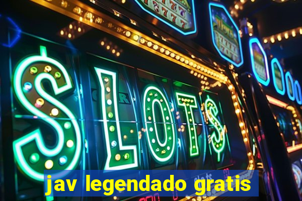 jav legendado gratis