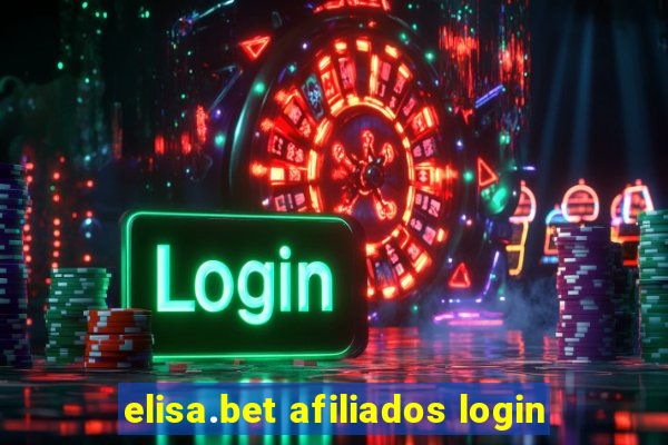 elisa.bet afiliados login