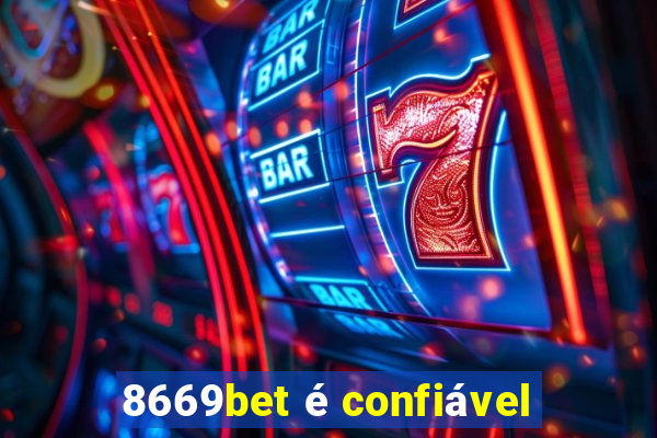 8669bet é confiável