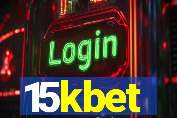 15kbet