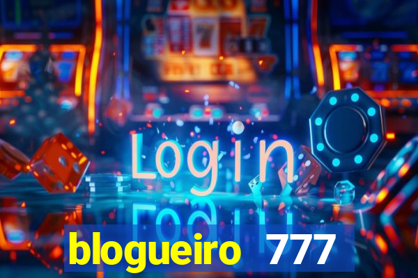 blogueiro 777 plataforma login