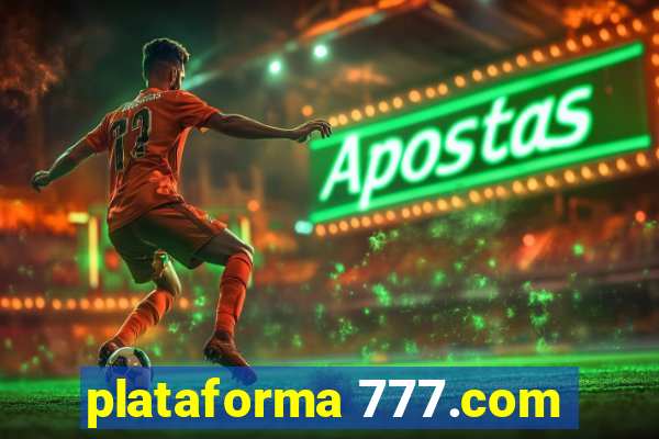 plataforma 777.com