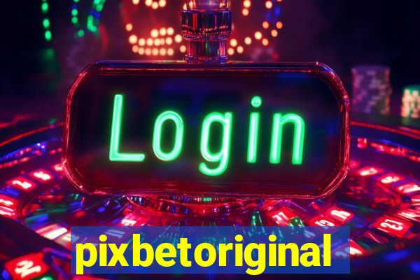 pixbetoriginal