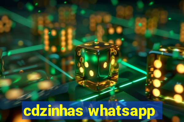 cdzinhas whatsapp