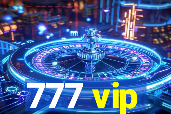 777 vip