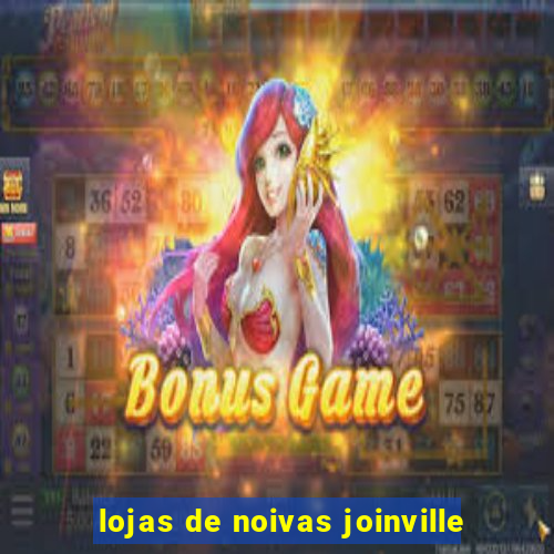 lojas de noivas joinville