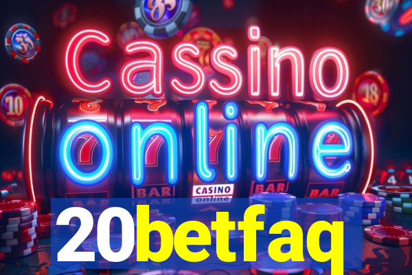 20betfaq