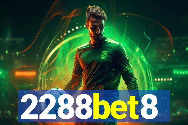 2288bet8