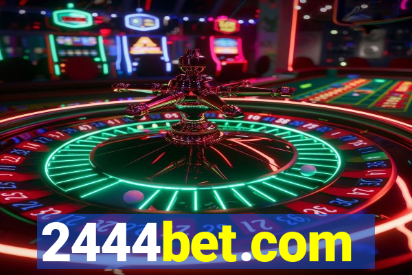 2444bet.com