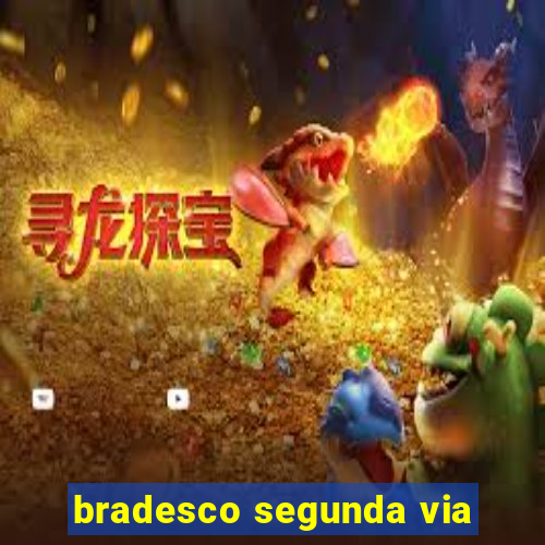 bradesco segunda via