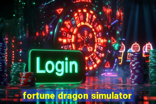 fortune dragon simulator