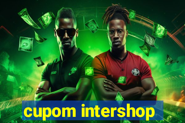 cupom intershop