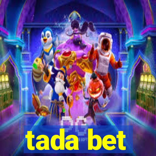 tada bet