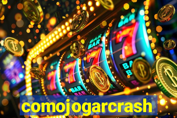 comojogarcrash