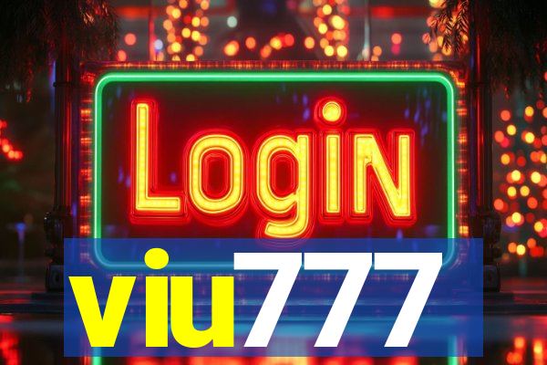 viu777