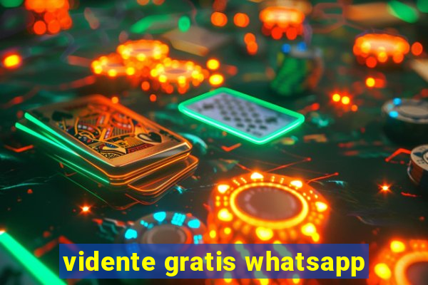 vidente gratis whatsapp