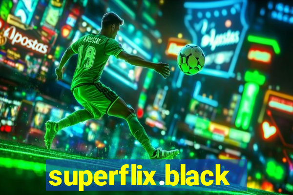 superflix.black