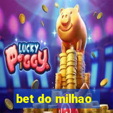 bet do milhao