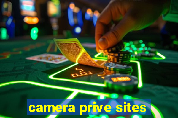 camera prive sites