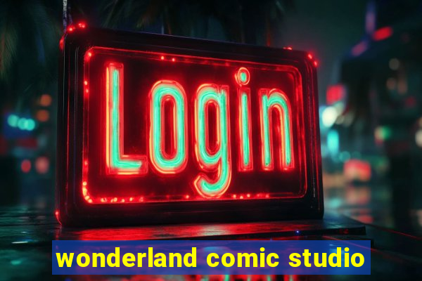 wonderland comic studio