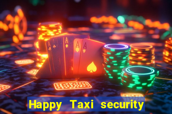 Happy Taxi security password road road 96