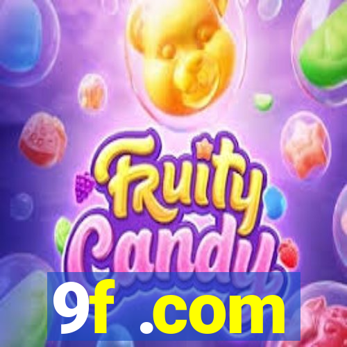 9f .com