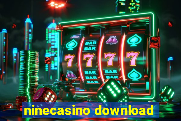 ninecasino download