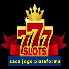 saca jogo plataforma