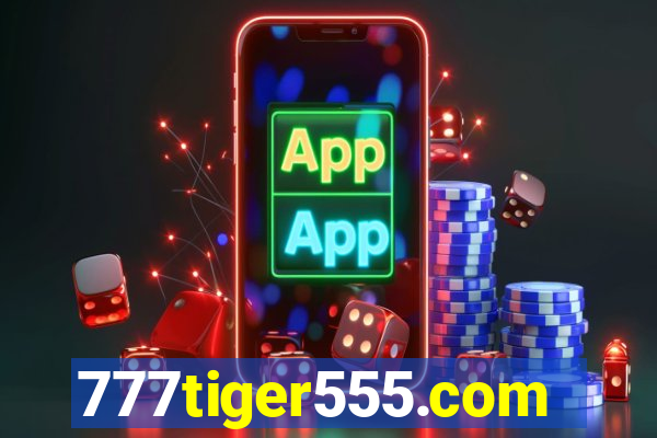 777tiger555.com