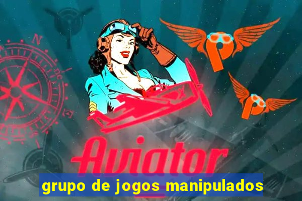 grupo de jogos manipulados