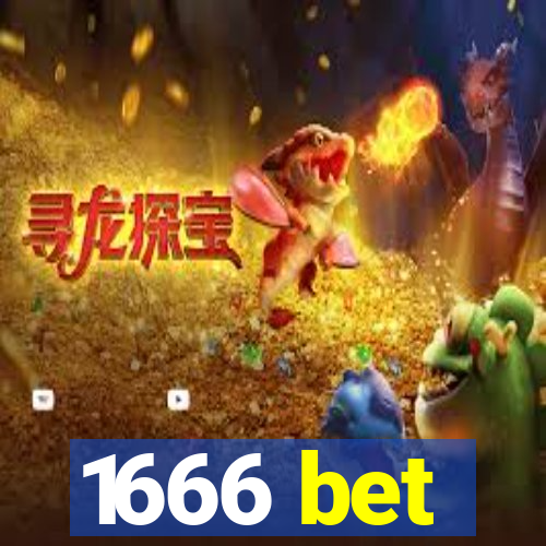 1666 bet