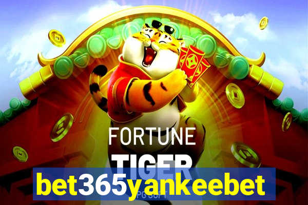 bet365yankeebet