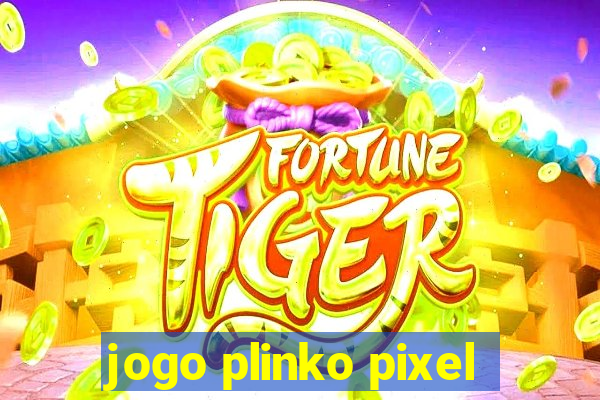 jogo plinko pixel