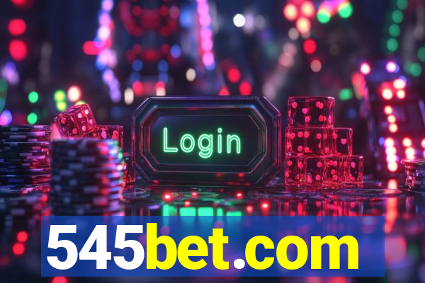 545bet.com