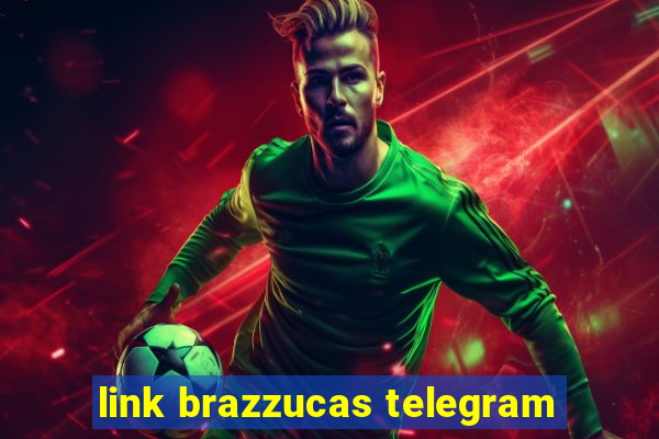 link brazzucas telegram