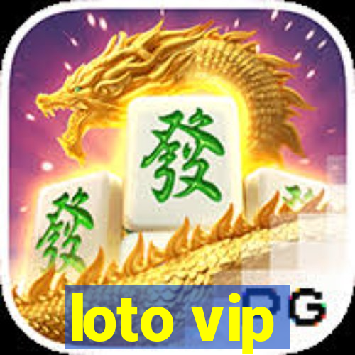 loto vip