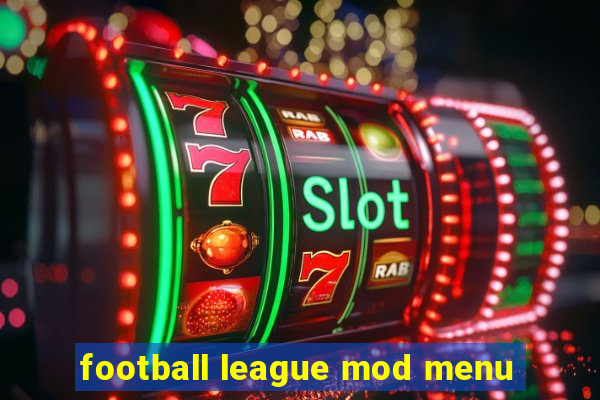 football league mod menu