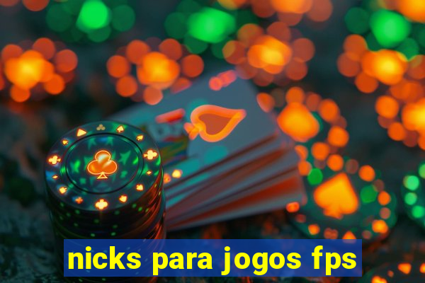 nicks para jogos fps