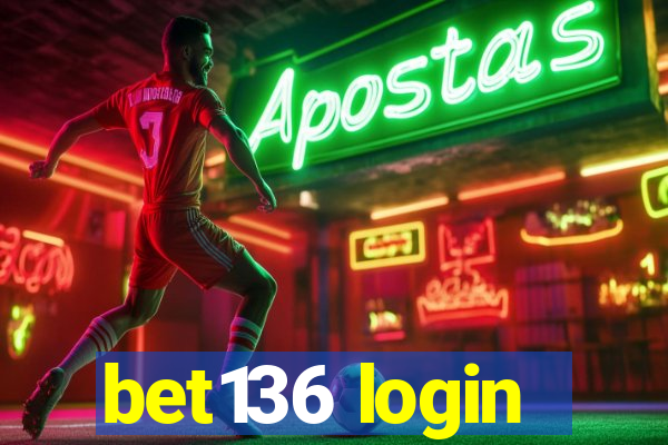 bet136 login